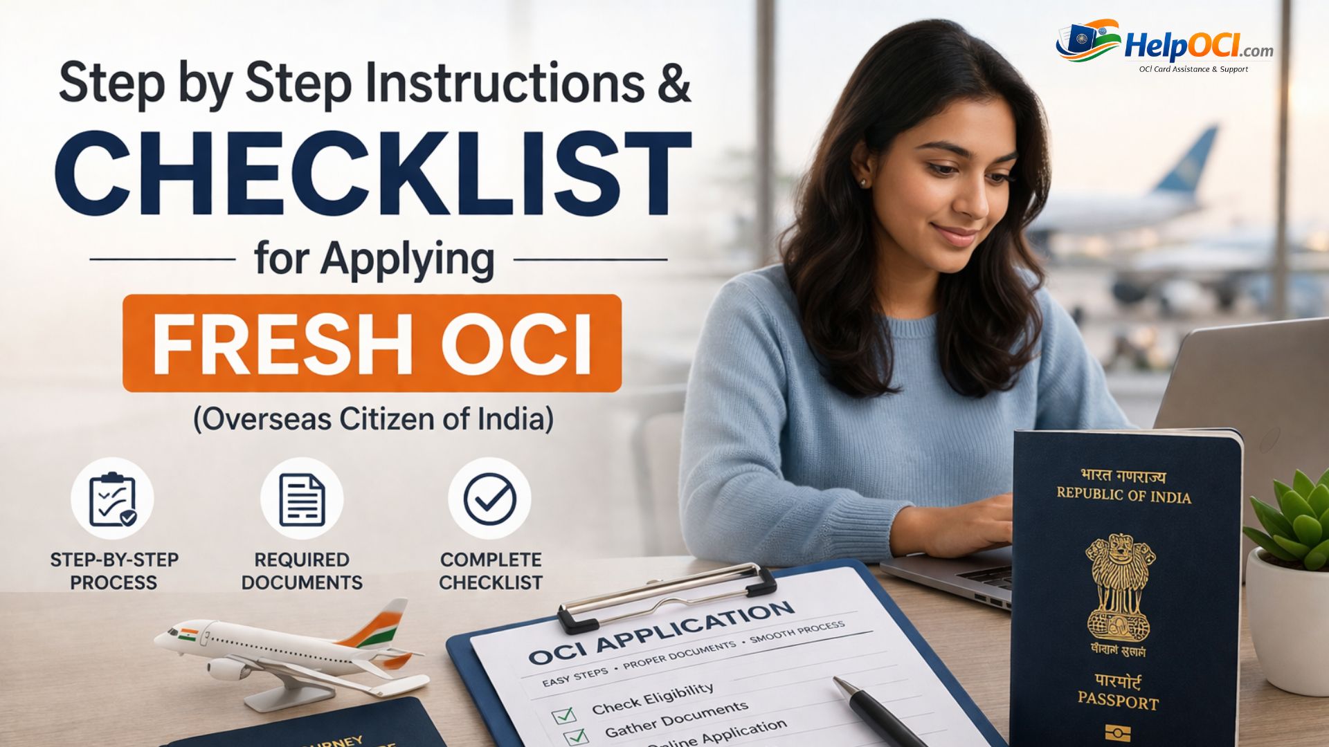 Step by Step Instructions & checklist for applying Fresh OCI