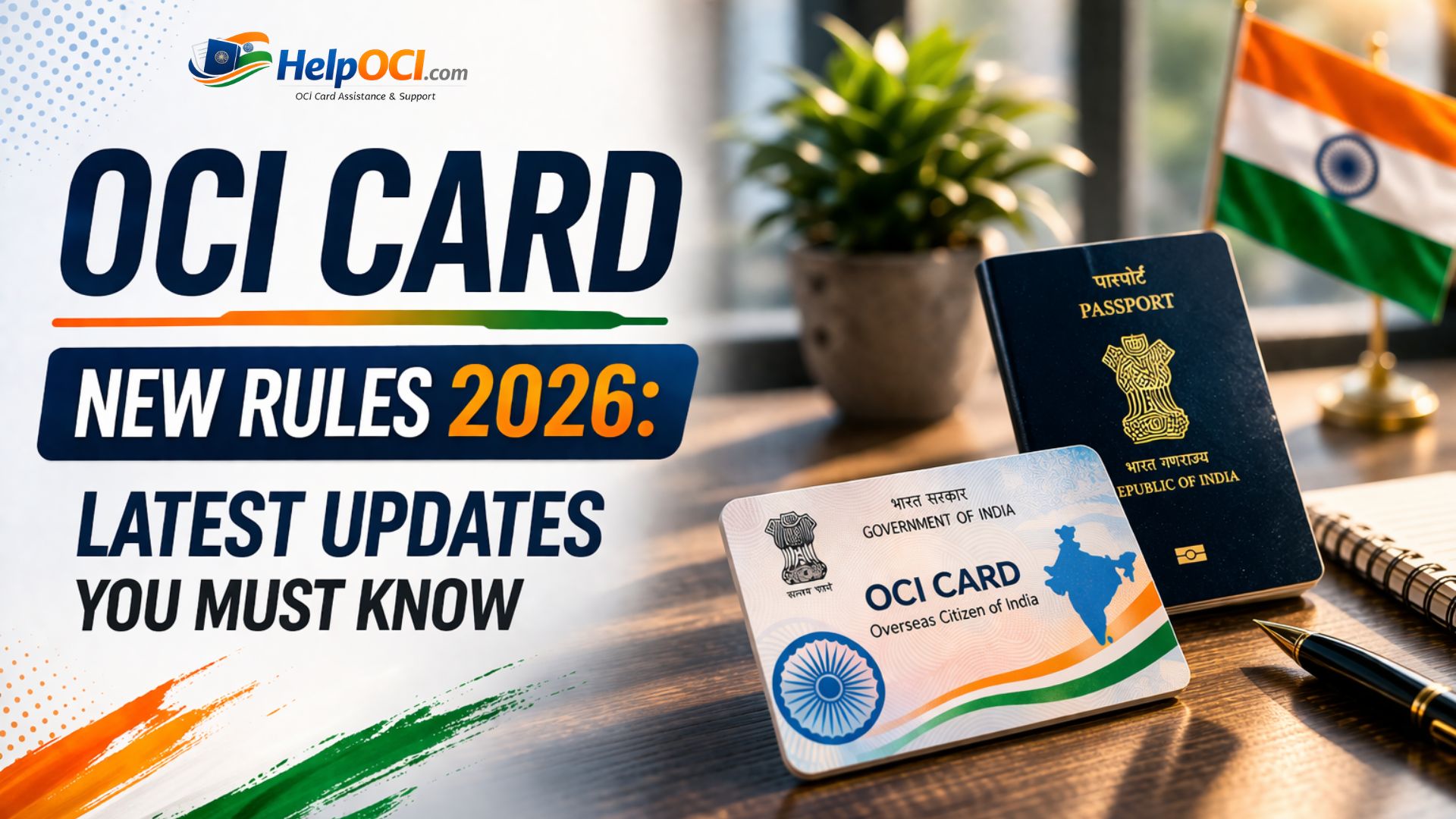 OCI Card New Rules 2026: Latest Updates You Must Know