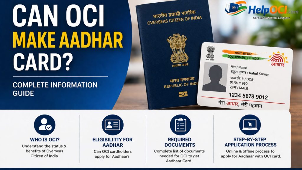 Can OCI Make Aadhar Card