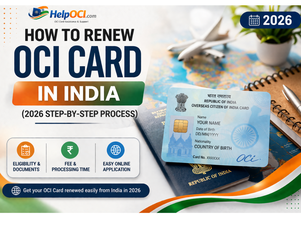 How to Renew OCI Card in India (2026 Step-by-Step Process)