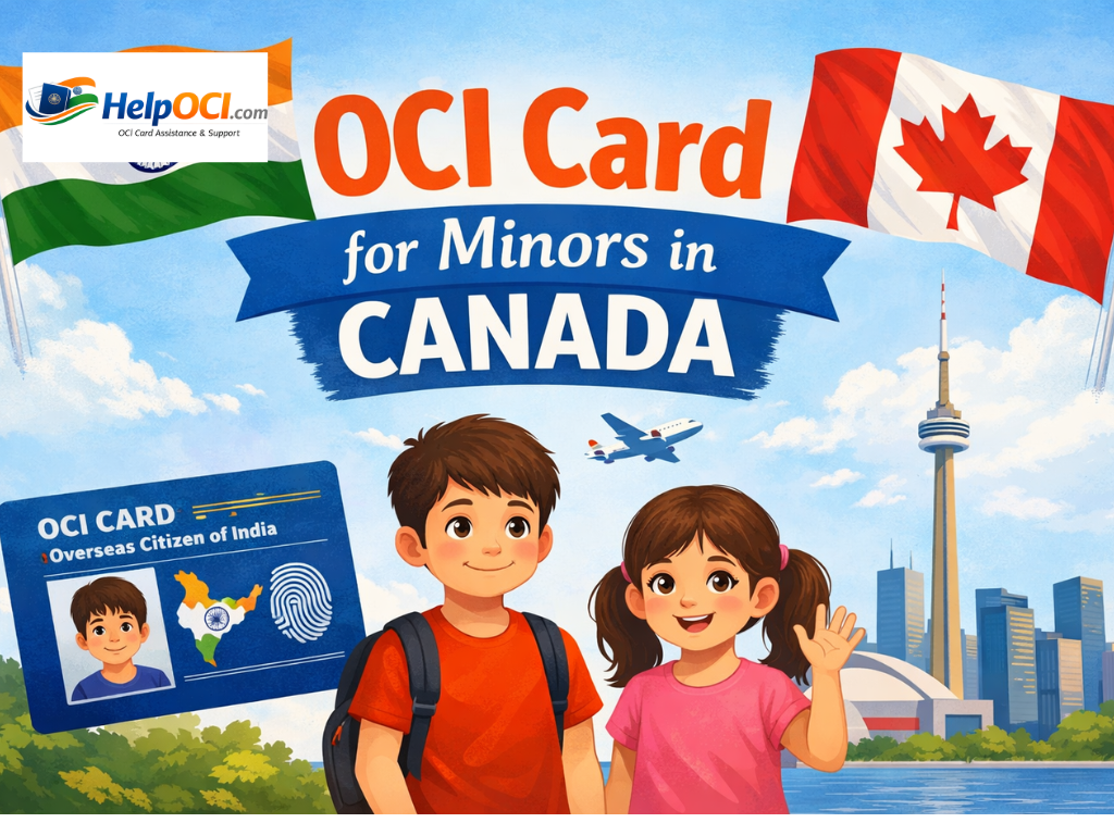 Document required OCI Card for Minors in Canada.