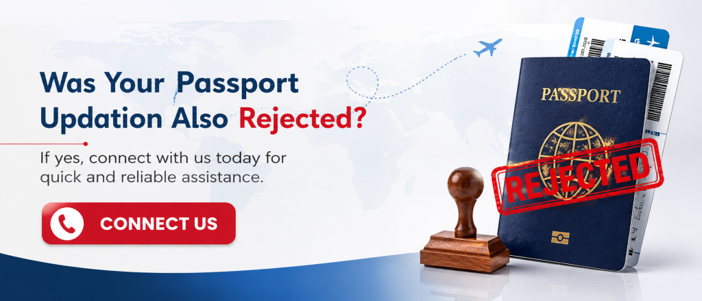 Passport Updation Was Rejected – Can I Still Travel to India? 