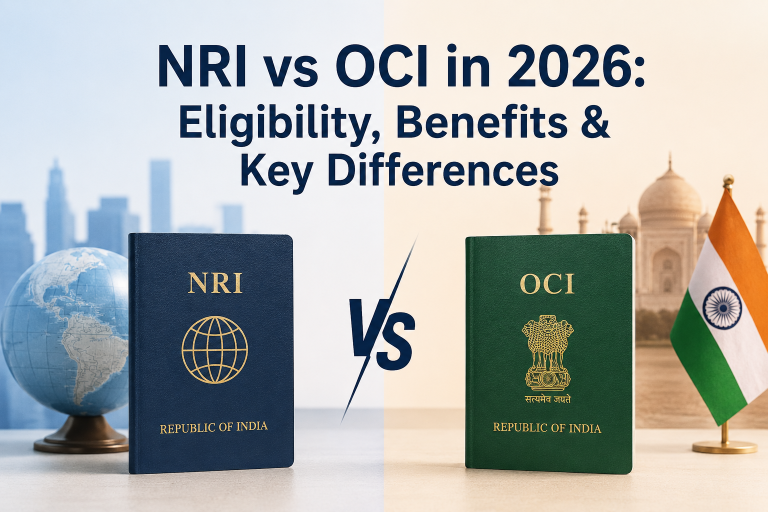 NRI vs OCI in 2026: Eligibility, Benefits & Key Differences