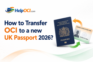 How to Transfer OCI to a new UK passport 2026?