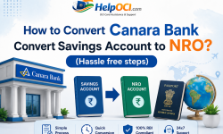 How to Convert Canara Bank Convert Savings Account to NRO?( Hassle free steps)