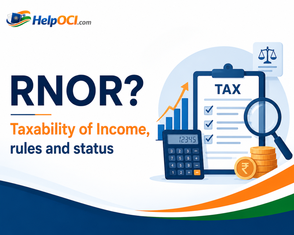 What do you mean by RNOR? Taxability of Income, rules and status