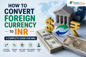 Convert Foreign Currency to INR: Complete NRI Guide (2026)
