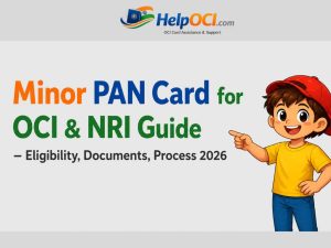 Minor PAN Card for OCI and NRI