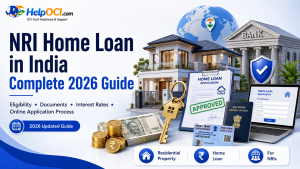 NRI Home Loan in India: Complete 2026 Guide for NRIs