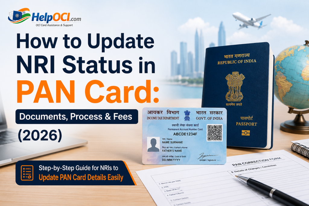 How to Update NRI Status in PAN Card: Documents, Process & Fees (2026)