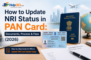 How to Update NRI Status in PAN Card: Documents, Process & Fees (2026)