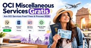 OCI Miscellaneous Services Gratis Fees & Process 2026