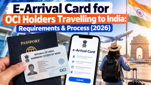E-Arrival Card for OCI Holders Travelling to India